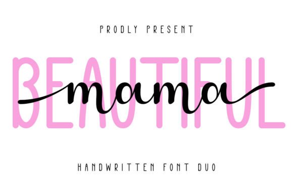 Beautiful Mama: The Handwritten Typeface for Your Next Craft Project