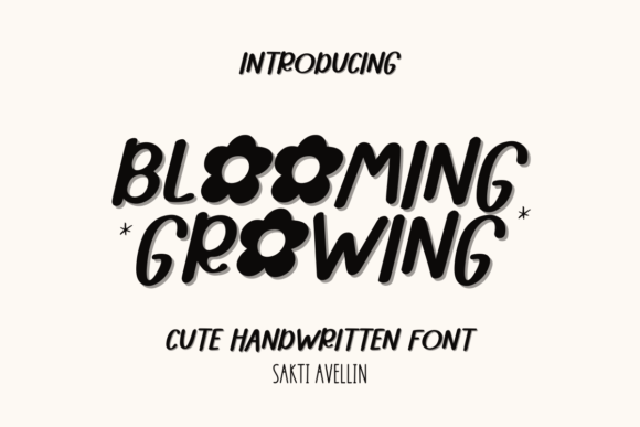 Blooming Growing: A Handwritten Typeface for Editorial Design