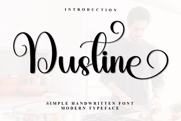 Dustine: The Handwritten Typeface That Brings Warmth to Your Shop