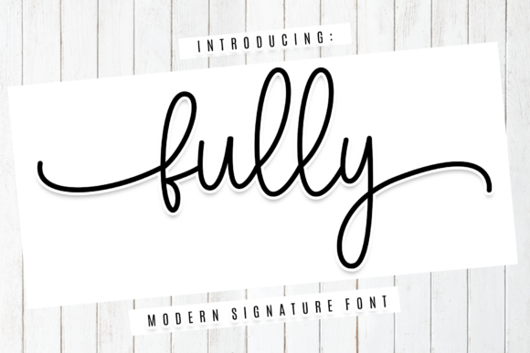 Fully: The Handwritten Typeface That Elevates Campaign Design
