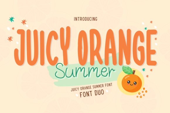 Juicy Orange Summer Typeface: A Fresh Font Duo for Handmade Brands