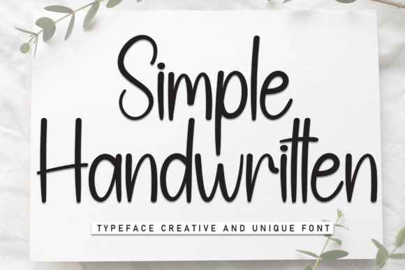 Simple Handwritten: The Typeface That Humanizes Your Campaigns